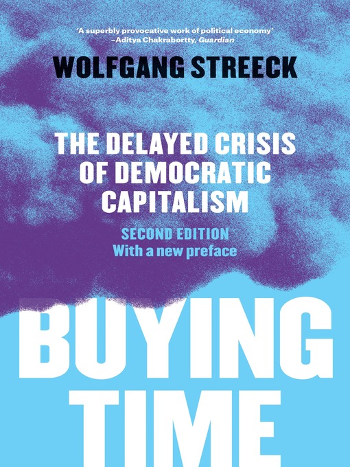 Title details for Buying Time by Wolfgang Streeck - Available